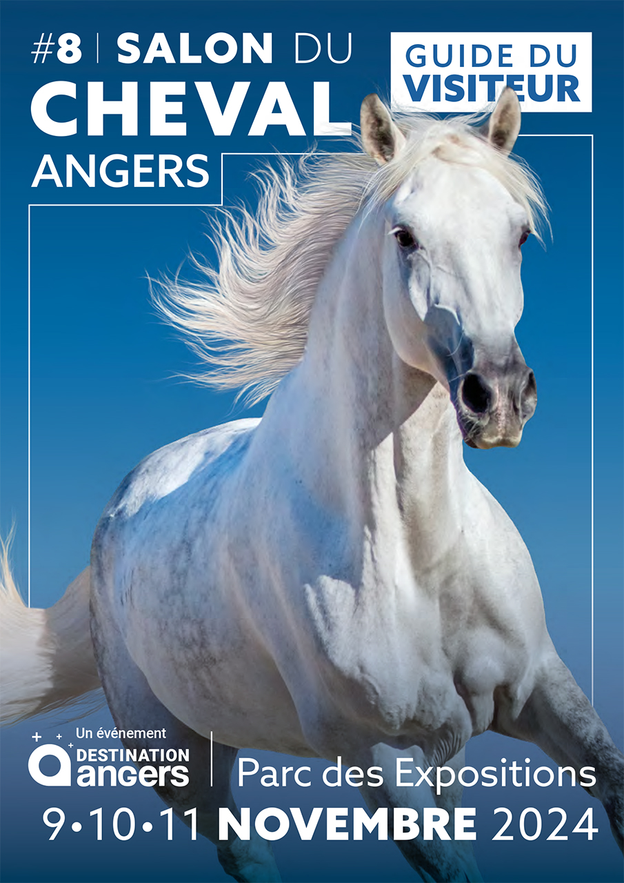 Salon du Cheval Angers 2024 : 8ème Edition